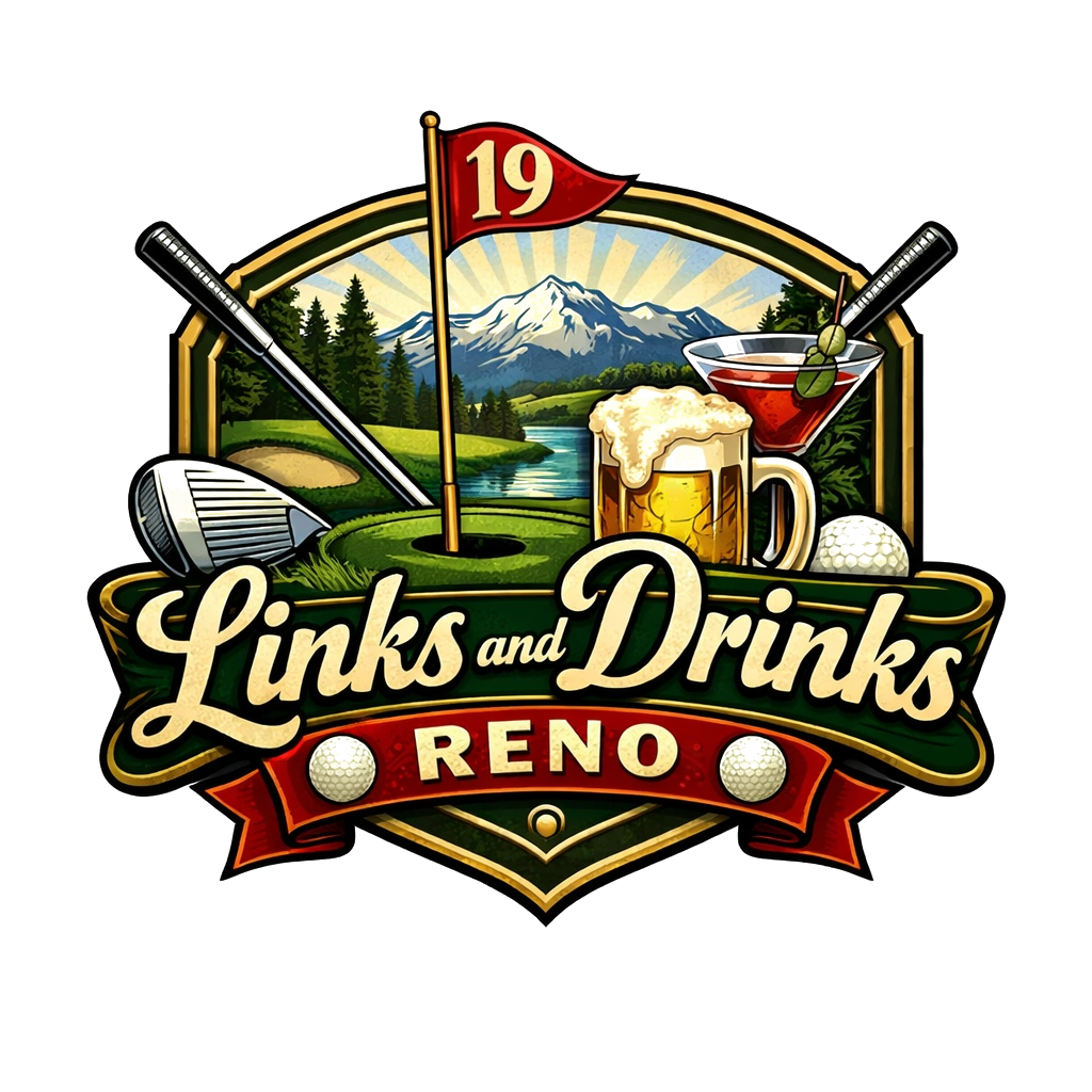 Links and Drinks Reno